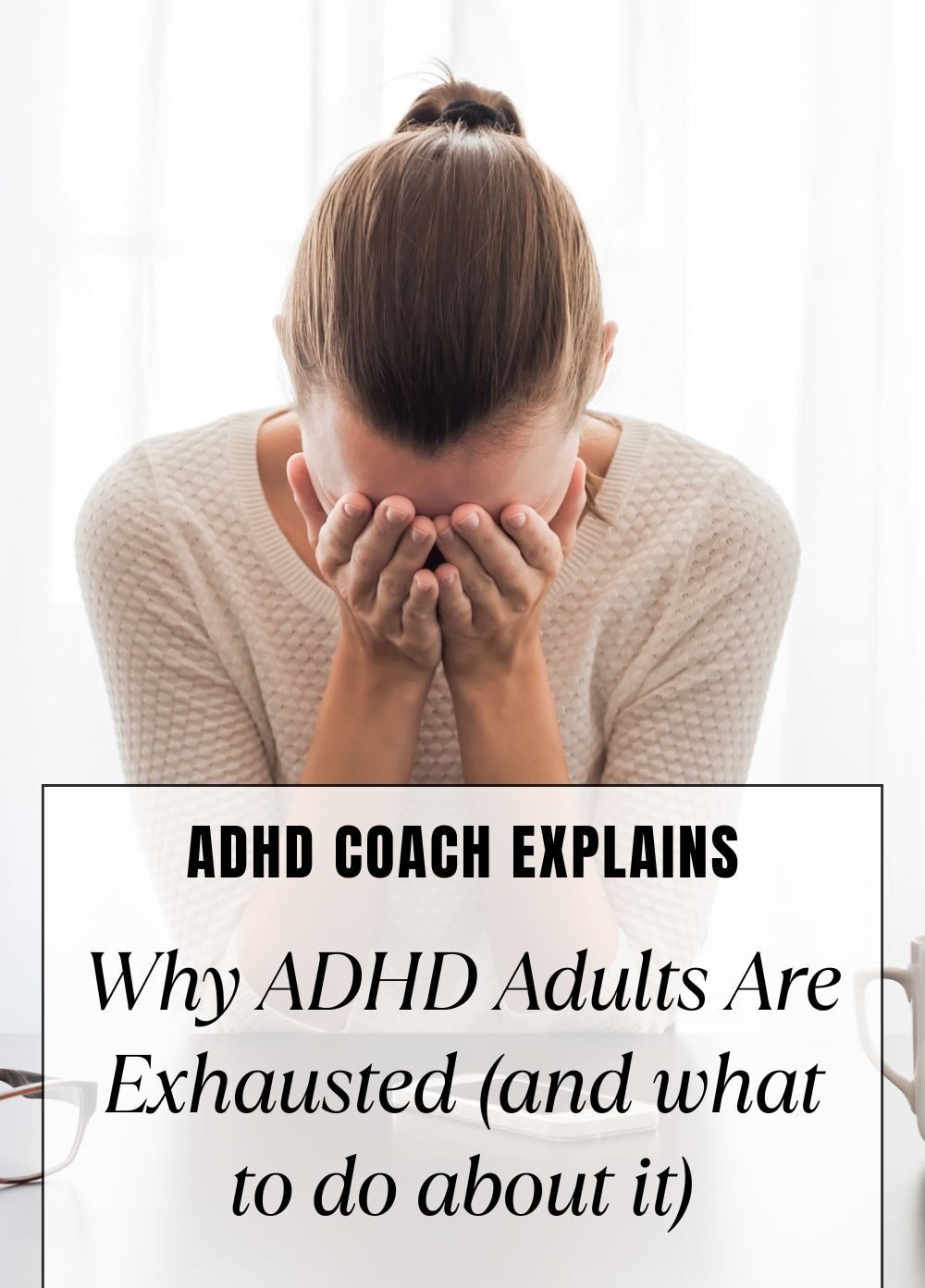 Can ADHD Cause Chronic Exhaustion?